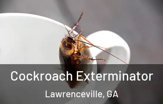  Cockroach Exterminator Lawrenceville, GA