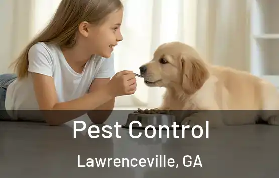  Pest Control Lawrenceville, GA